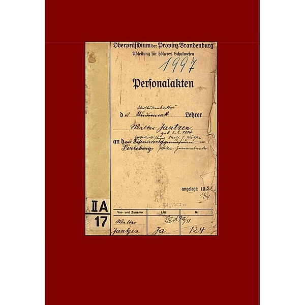Jantzen, W: Personalakte 1928-1944, Walther Jantzen