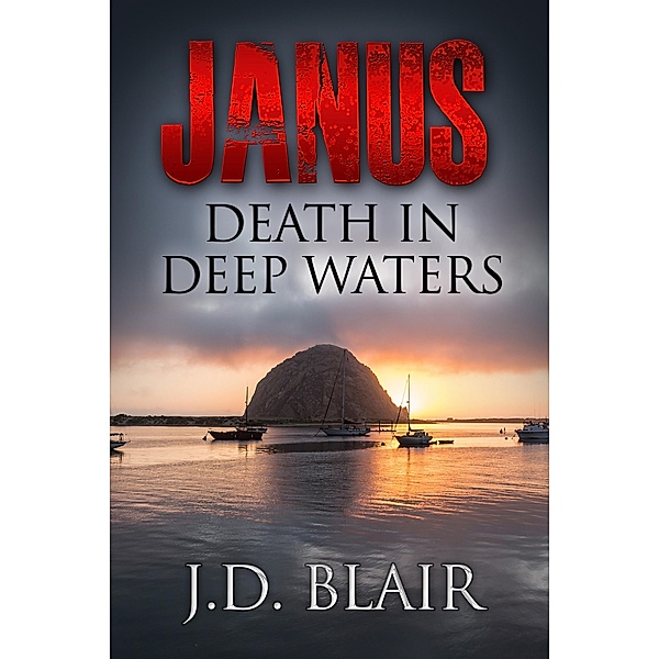 Janus Death in Deep Waters, J. D. Blair