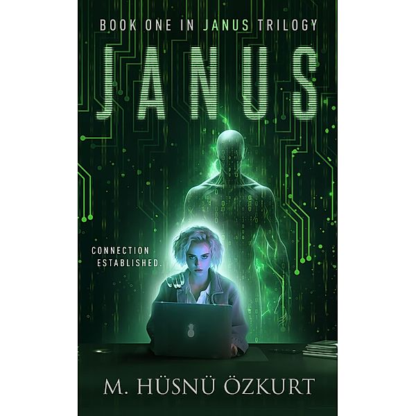 Janus (Janus Trilogy, #1) / Janus Trilogy, M. Hüsnü Özkurt