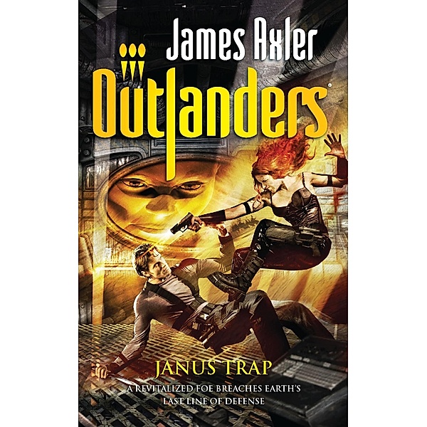 Janus Trap / Mills & Boon - Series eBook - Gold Eagle Series, James Axler