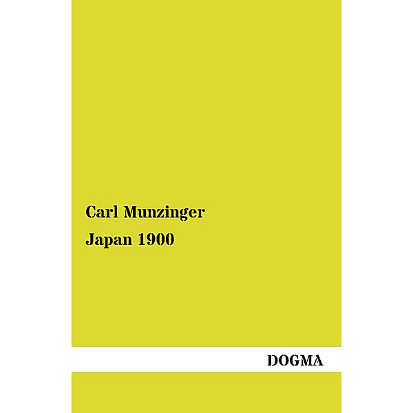 Japan 1900, Carl Munzinger