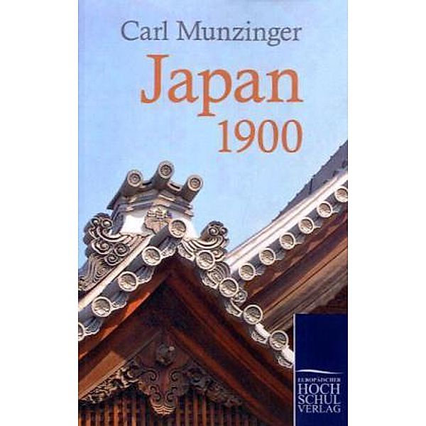 Japan 1900, Carl Munzinger