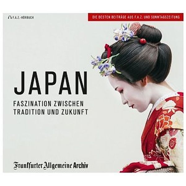 Japan, 2 Audio-CDs, Frankfurter Allgemeine Archiv