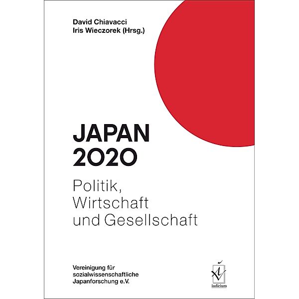 Japan 2020 / Japan. Politik, Wirtschaft und Gesellschaft Bd.43