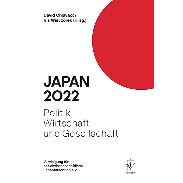 Japan 2022 / Japan. Politik, Wirtschaft und Gesellschaft Bd.45