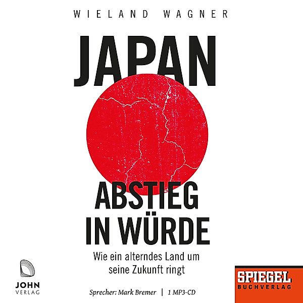 Japan - Abstieg in Würde,Audio-CD, MP3, Wieland Wagner