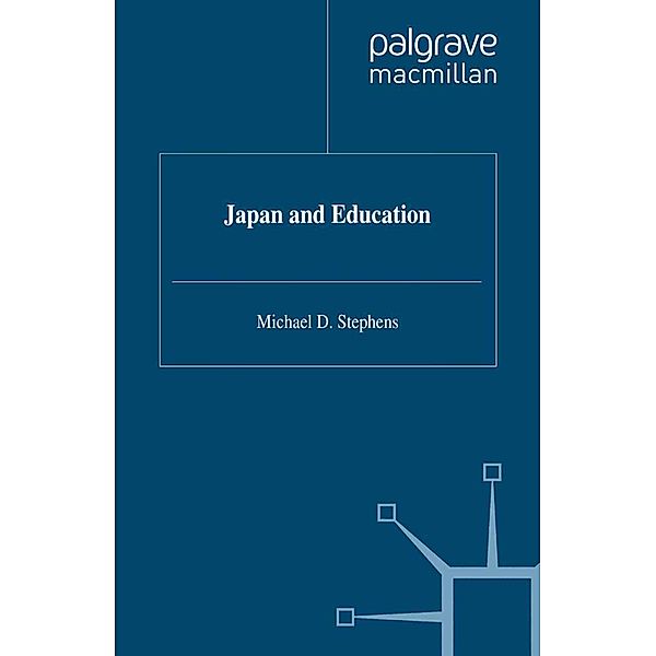 Japan and Education, M. Stephens