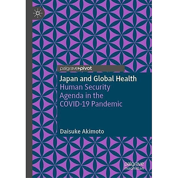 Japan and Global Health, Daisuke Akimoto