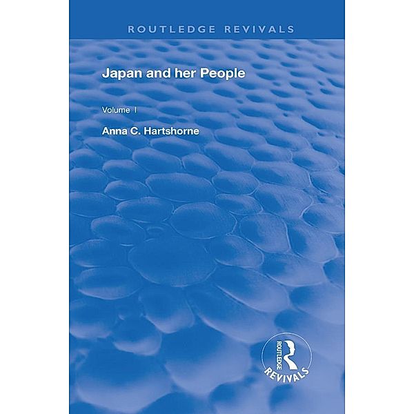 Japan and Her People, Anna C. Hartshorne