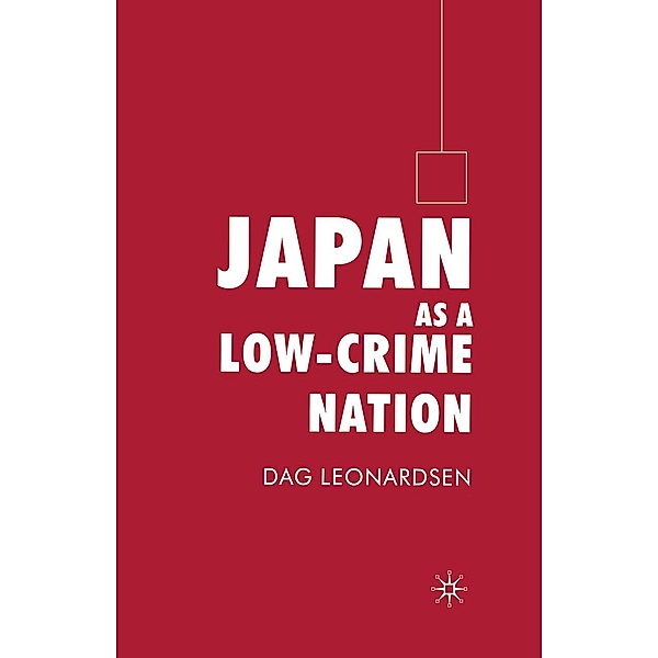 Japan as a Low-Crime Nation, D. Leonardsen