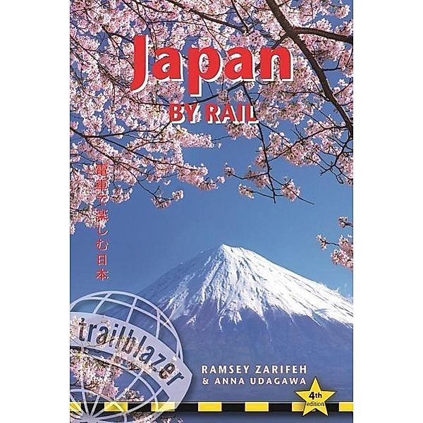 Japan by Rail, Ramsey Zarifeh, Anna Udagawa