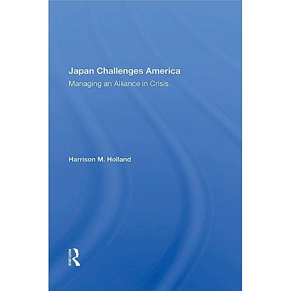 Japan Challenges America, Harrison M Holland