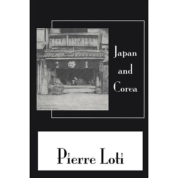 Japan & Corea, Pierre Loti