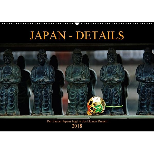 Japan - Details (Wandkalender 2018 DIN A2 quer), Céline Baur