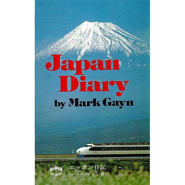 Japan Diary, Mark Gayn