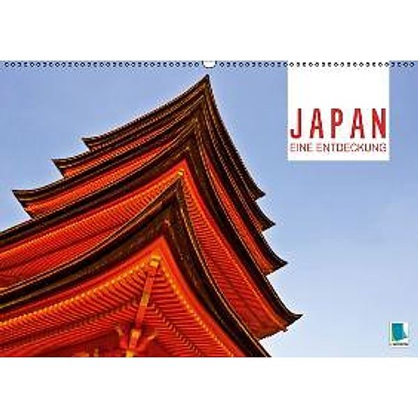 Japan eine Entdeckung (Wandkalender 2015 DIN A2 quer), CALVENDO