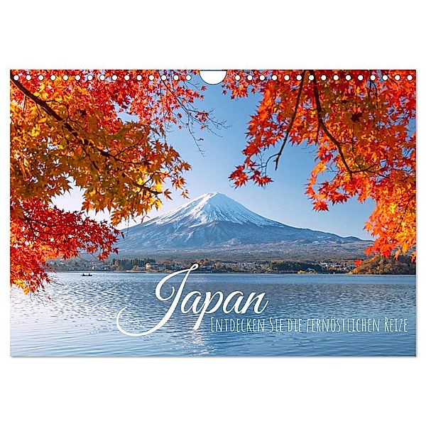 Japan: Entdecken Sie die fernöstlichen Reize (Wandkalender 2024 DIN A4 quer), CALVENDO Monatskalender, Calvendo