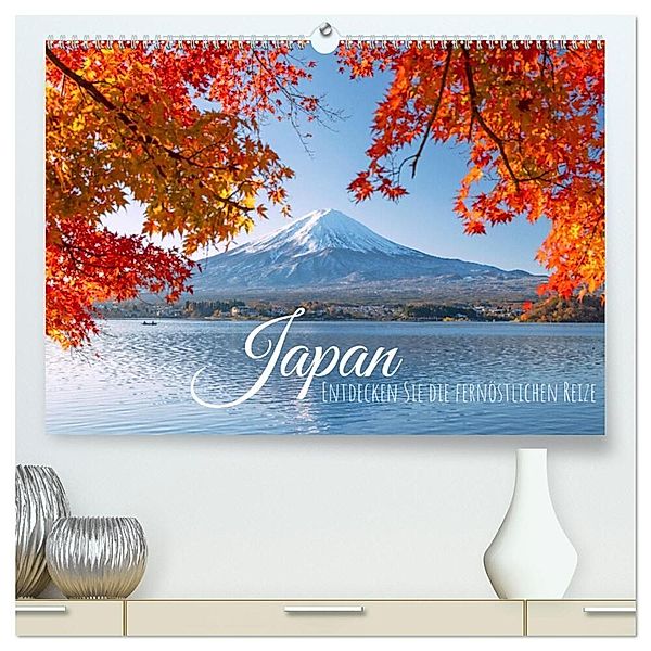 Japan: Entdecken Sie die fernöstlichen Reize (hochwertiger Premium Wandkalender 2024 DIN A2 quer), Kunstdruck in Hochglanz, Calvendo