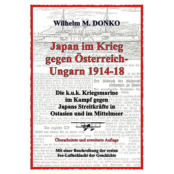 Japan im Krieg gegen Österreich-Ungarn 1914-18, Wilhelm Donko