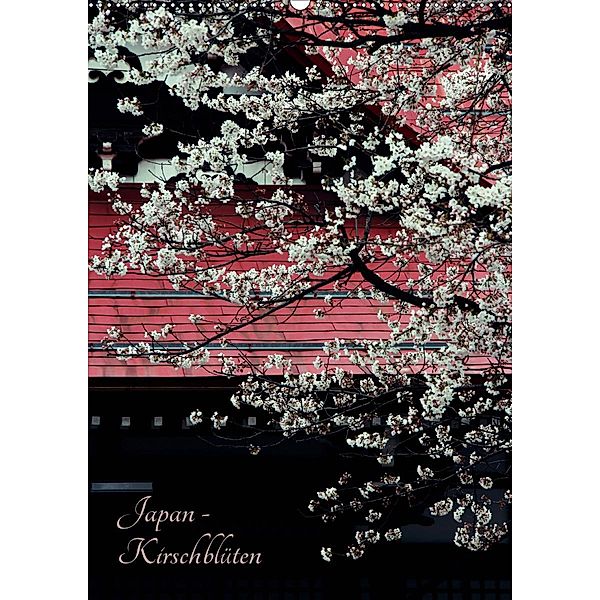 Japan - Kirschblüten (Wandkalender 2021 DIN A2 hoch), Céline Baur