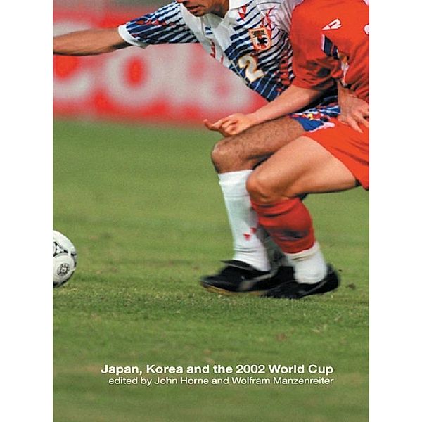 Japan, Korea and the 2002 World Cup