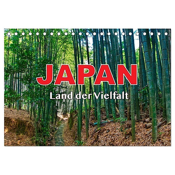 Japan - Land der Vielfalt (Tischkalender 2024 DIN A5 quer), CALVENDO Monatskalender, Stefanie Pappon