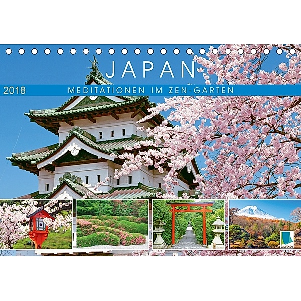 Japan: Meditationen im Garten (Tischkalender 2018 DIN A5 quer), CALVENDO