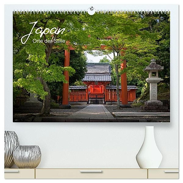 Japan - Orte der Stille (hochwertiger Premium Wandkalender 2024 DIN A2 quer), Kunstdruck in Hochglanz, Nina Karin Neumann