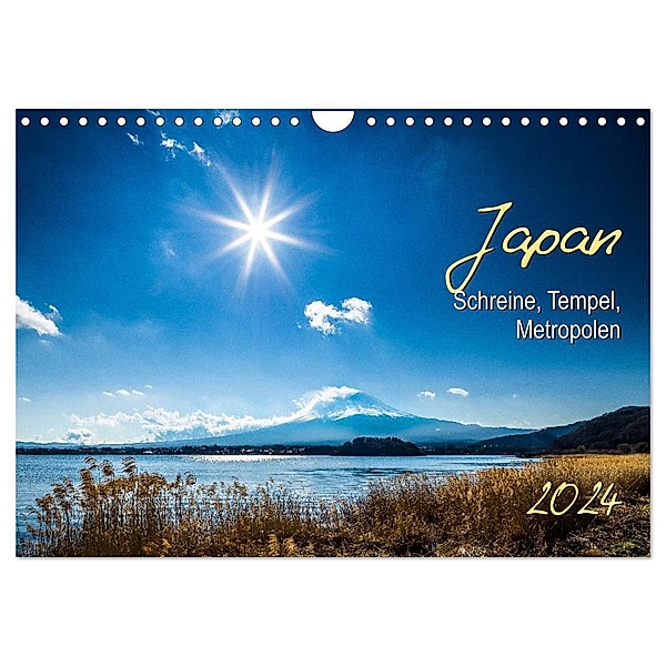 Japan - Schreine, Tempel, Metropolen (Wandkalender 2024 DIN A4 quer), CALVENDO Monatskalender, Dr. Gerd-Uwe Neukamp
