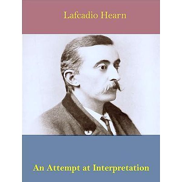 Japan / Spotlight Books, Lafcadio Hearn