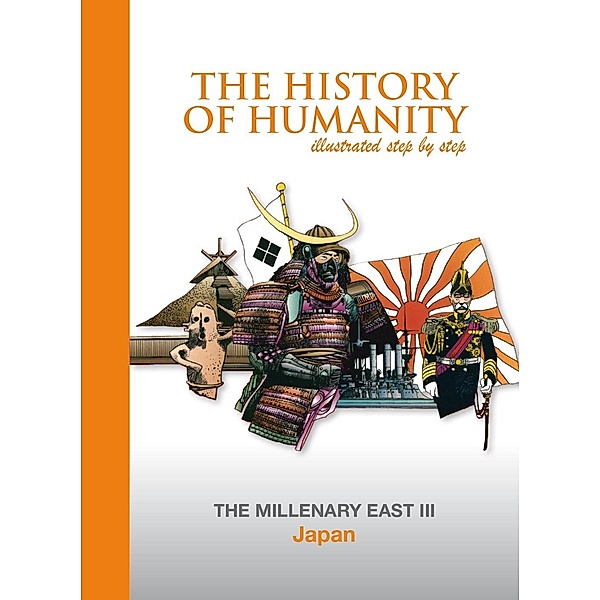 Japan / The History of Humanity illustated step by step
