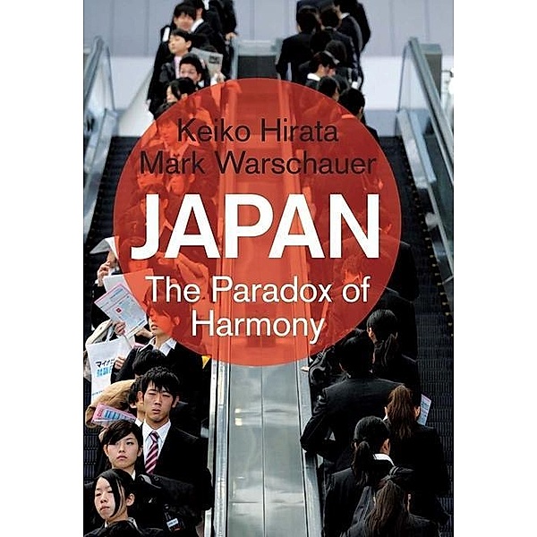 Japan - The Paradox of Harmony; ., Keiko Hirata, Mark Warschauer