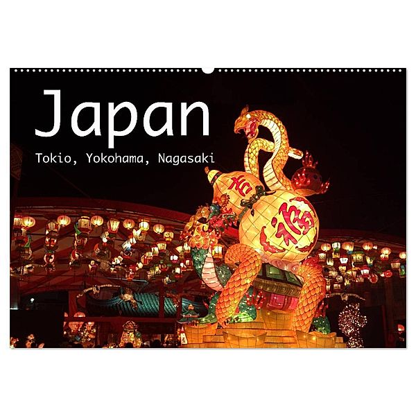 Japan - Tokio, Yokohama, Nagasaki (Wandkalender 2025 DIN A2 quer), CALVENDO Monatskalender, Calvendo, Robert Styppa