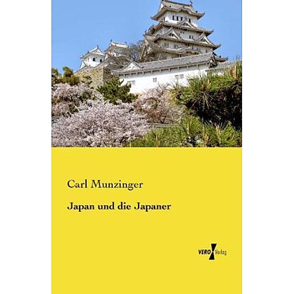 Japan und die Japaner, Carl Munzinger