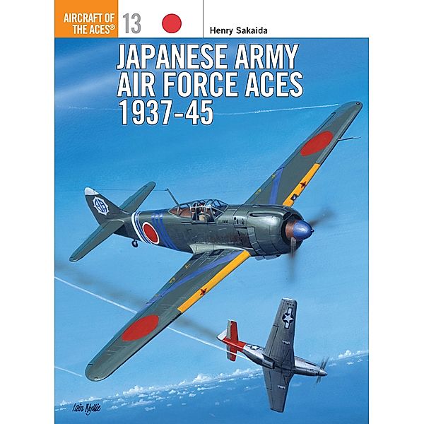 Japanese Army Air Force Aces 1937-45, Henry Sakaida