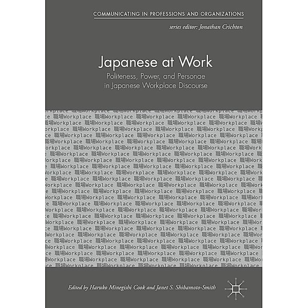 Japanese at Work / Communicating in Professions and Organizations