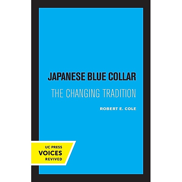 Japanese Blue Collar, Robert E. Cole