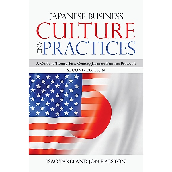 Japanese Business Culture and Practices, Isao Takei, Jon P. Alston