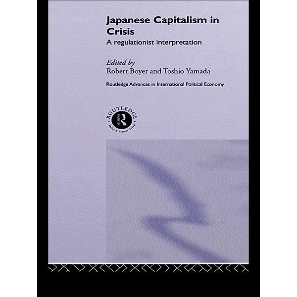 Japanese Capitalism in Crisis