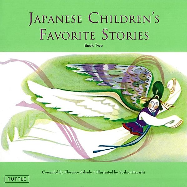 Japanese Children's Favorite Stories Book Two / Favorite Children's Stories, Florence Sakade
