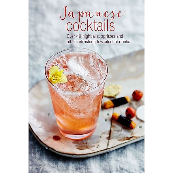 Japanese Cocktails, Tara Garnell, Rose Mitchell