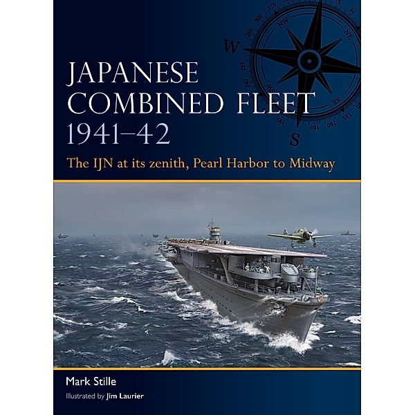 Japanese Combined Fleet 1941-42, Mark Stille