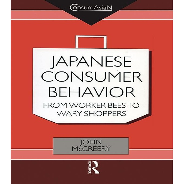 Japanese Consumer Behaviour, John McCreery