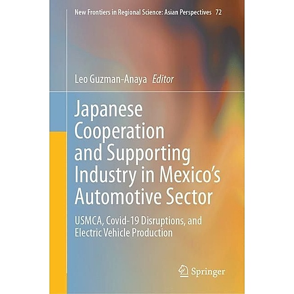 Japanese Cooperation and Supporting Industry in Mexico's Automotive Sector