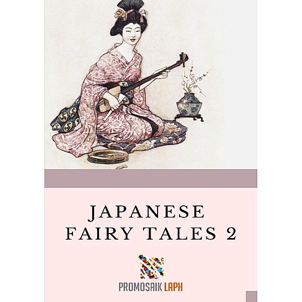 Japanese Fairy Tales 2, ProMosaik Children