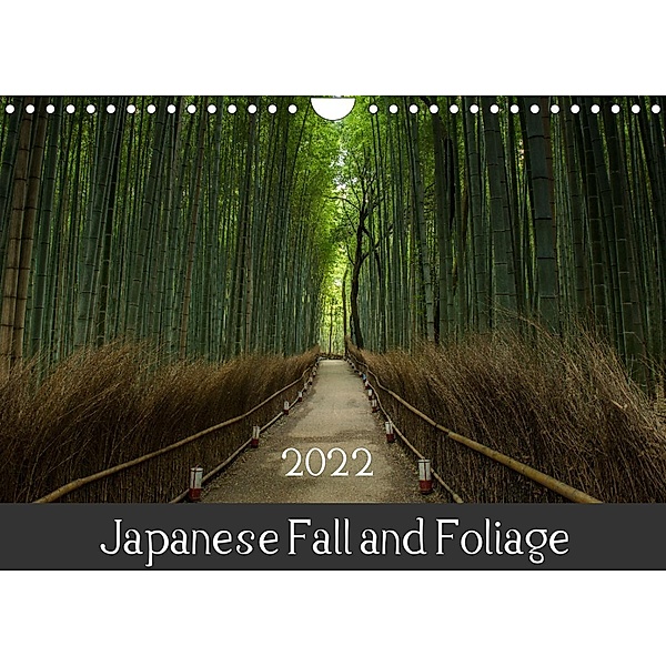 Japanese fall and foliage (Wall Calendar 2022 DIN A4 Landscape), Photostravellers