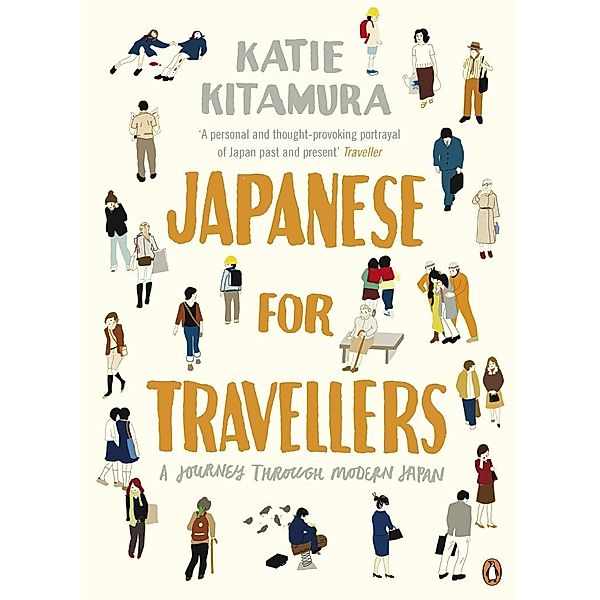 Japanese for Travellers, Katie Kitamura