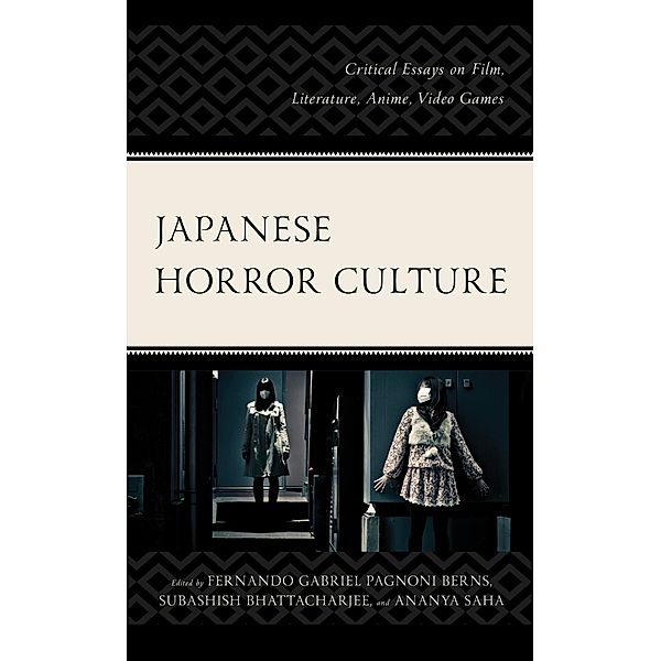 Japanese Horror Culture / Lexington Books Horror Studies