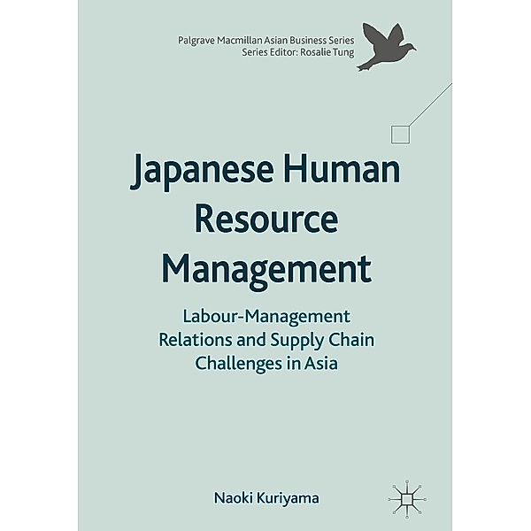 Japanese Human Resource Management / Palgrave Macmillan Asian Business Series, Naoki Kuriyama