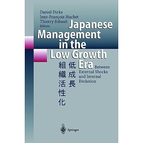 Japanese Management in the Low Growth Era